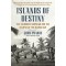Islands of Destiny: The Solomons Campaign and the Eclipse of the Rising Sun